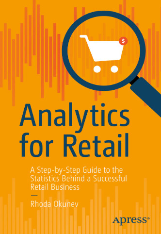 Analyse til detailhandel: En trinvis guide til statistikken bag en succesfuld detailhandelsvirksomhed – bog om e-handelsanalyse
