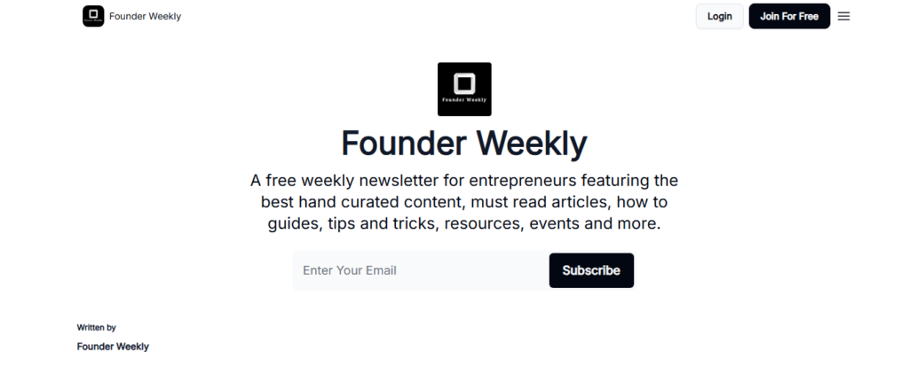Founder Weekly-abonnementside med en e-mailtilmeldingsformular, beskrivelse af nyhedsbrevet og navigationsmuligheder for iværksættere.