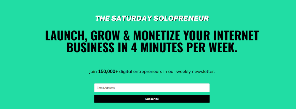 Hjemmesiden for The Saturday Solopreneur, der promoverer et ugentligt nyhedsbrev med tips til forretningsvækst, strategier til indtjening og ressourcer for digitale iværksættere