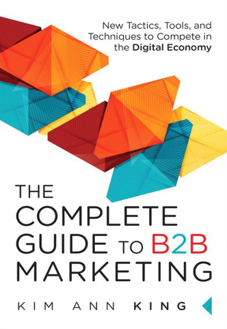 Den komplette guide til B2B-marketing: Nye taktikker, værktøjer og teknikker til at konkurrere i den digitale økonomi – bog om e-handelsanalyse