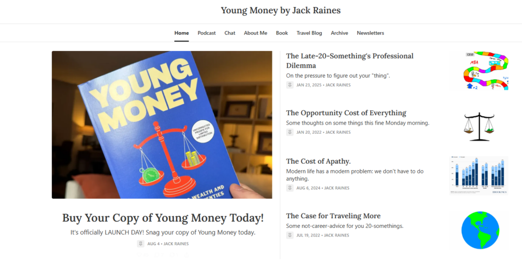 Young Money af Jack Raines' startside med artikler om økonomi, podcastlinks, navigation til nyhedsbrevet og promovering af en fremhævet bog