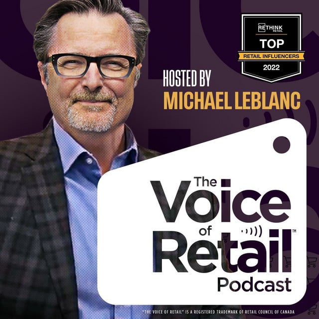 Podcast Głos handlu detalicznego z Michaelem LeBlanciem